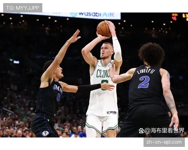 凯尔特人五外阵容实验 波尔津吉斯中转三分率39.8%